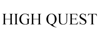 HIGH QUEST