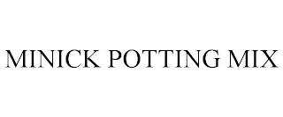 MINICK POTTING MIX