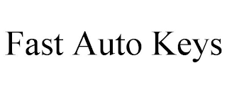 FAST AUTO KEYS