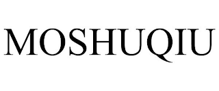 MOSHUQIU