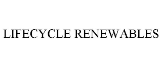 LIFECYCLE RENEWABLES