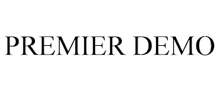 PREMIER DEMO
