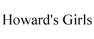 HOWARD'S GIRLS