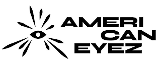 AMERI CAN EYEZ