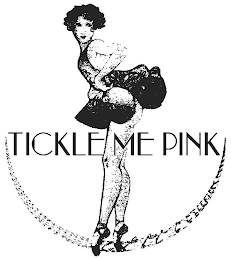 TICKLE ME PINK