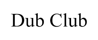 DUB CLUB