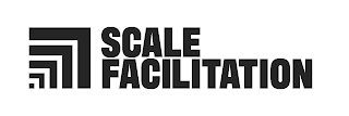 SCALE FACILITATION