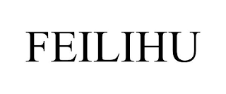 FEILIHU