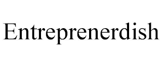 ENTREPRENERDISH