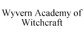 WYVERN ACADEMY OF WITCHCRAFT