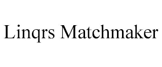 LINQRS MATCHMAKER