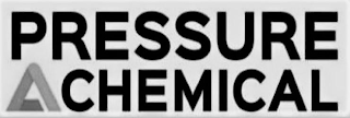 PRESSURE CHEMICAL