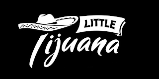 LITTLE TIJUANA