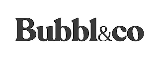 BUBBL&CO