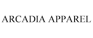 ARCADIA APPAREL