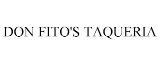 DON FITO'S TAQUERIA