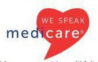 WE SPEAK MEDICARE