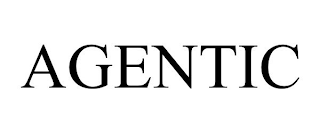 AGENTIC