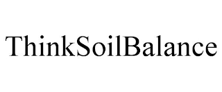 THINKSOILBALANCE