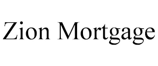 ZION MORTGAGE