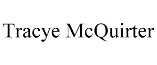 TRACYE MCQUIRTER