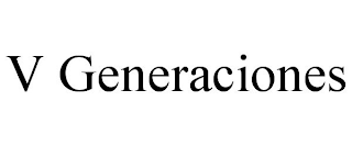 V GENERACIONES