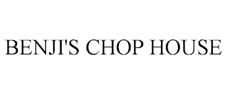 BENJI'S CHOP HOUSE