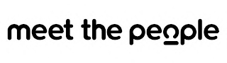 MEET THE PEOPLE