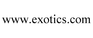 WWW.EXOTICS.COM