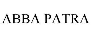 ABBA PATRA