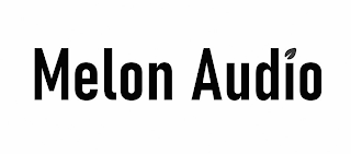 MELON AUDIO