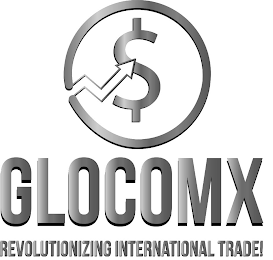 GLOCOMX REVOLUTIONIZING INTERNATIONAL TRADE!