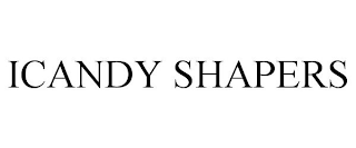 ICANDY SHAPERS