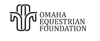 OMAHA EQUESTRIAN FOUNDATION