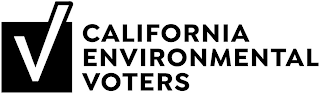 CALIFORNIA ENVIRONMENTAL VOTERS