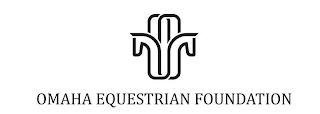 OMAHA EQUESTRIAN FOUNDATION