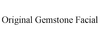 ORIGINAL GEMSTONE FACIAL