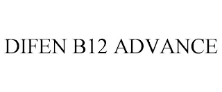 DIFEN B12 ADVANCE