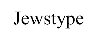 JEWSTYPE