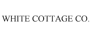 WHITE COTTAGE CO.