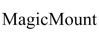 MAGICMOUNT