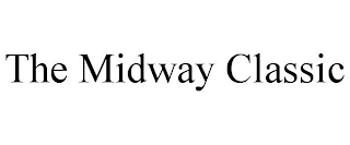 THE MIDWAY CLASSIC