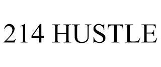 214 HUSTLE