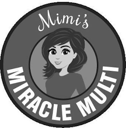 MIMI'S MIRACLE MULTI