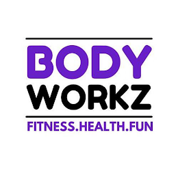 BODY WORKZ FITNESS. HEALTH. FUN