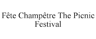 FÊTE CHAMPÊTRE THE PICNIC FESTIVAL