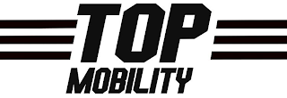 TOP MOBILITY