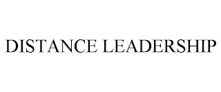 DISTANCE LEADERSHIP