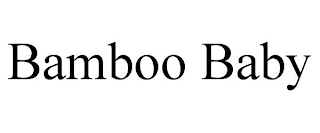BAMBOO BABY