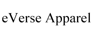 EVERSE APPAREL